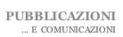 Pubblicazioni e comunicazioni